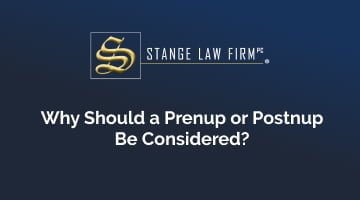 Why Should a Prenup or Postnup Be Considered?